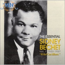 CD Sidney Bechet – The Essential Vol. 1 1923 - 1937 : Wild Cat Blues 879792